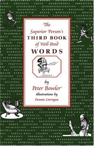 The Superior Person's Third Book of WellBred Words,Used