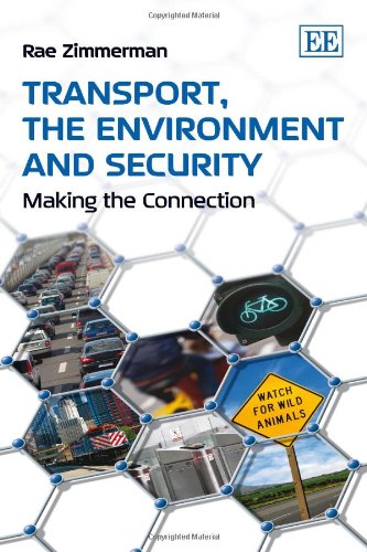 Transport, The Environment And Security: Making The Connection,Used