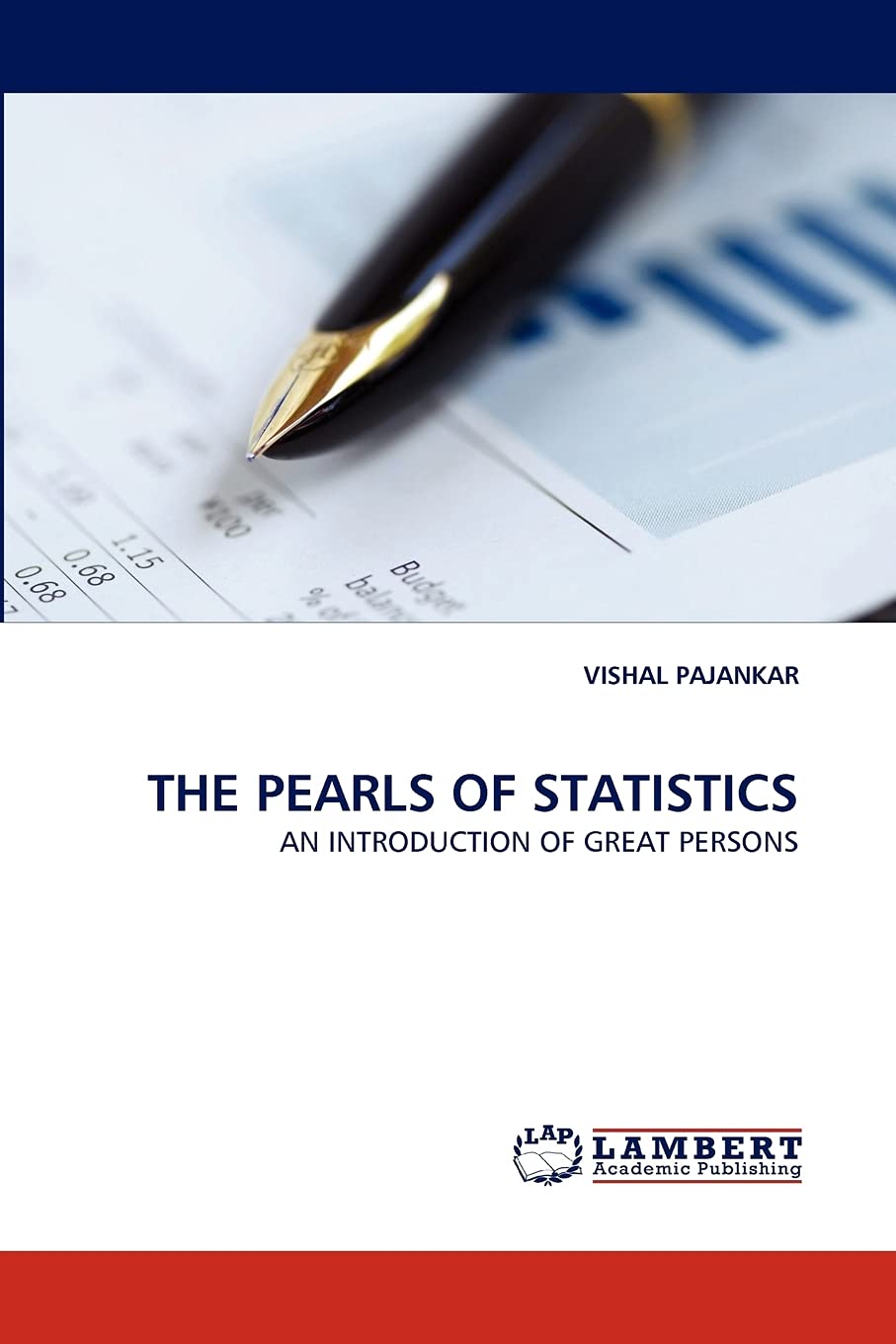 THE PEARLS OF STATISTICS: AN INTRODUCTION OF GREAT PERSONS,Used