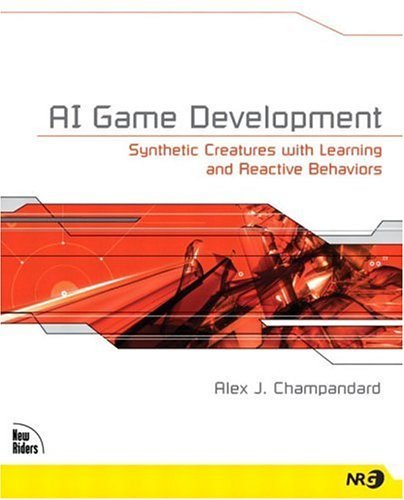 Ai Game Development: Synthetic Creatures With Learning and Reactive Behaviors,New