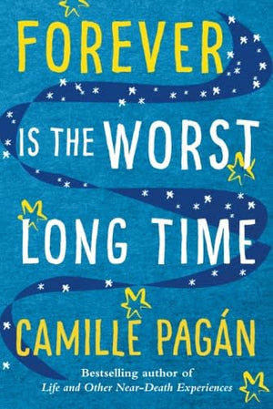 Forever is the Worst Long Time: A Novel,Used
