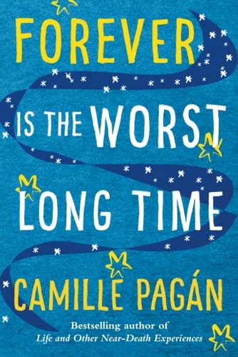 Forever is the Worst Long Time: A Novel,Used