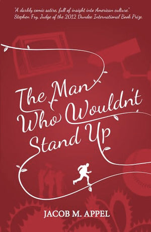 The Man Who Wouldn'T Stand Up,Used