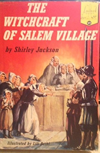 The Witchcraft Of Salem Village