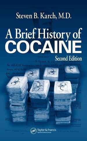 A Brief History Of Cocaine