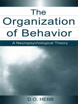The Organization of Behavior: A Neuropsychological Theory,Used
