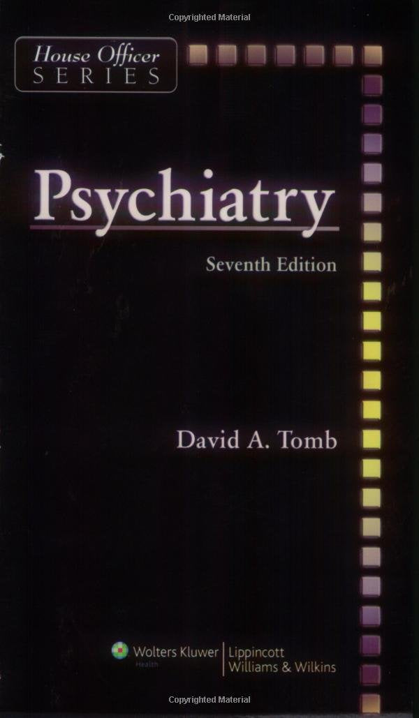 Psychiatry (House Officer Series),New
