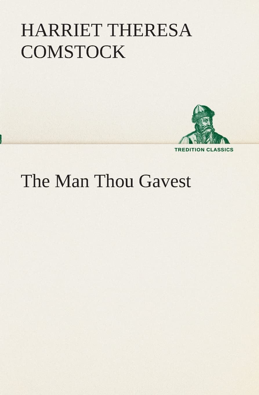 The Man Thou Gavest,Used