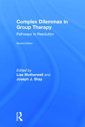 Complex Dilemmas in Group Therapy,Used