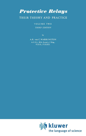 Protective Relays Their Theory and Practice: Volume Two,Used