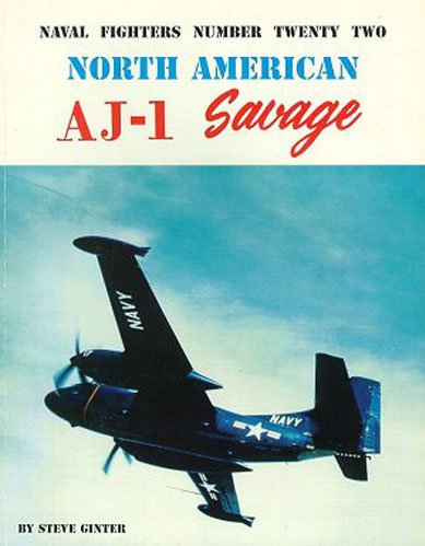 Naval Fighters Number TwentyTwo North American AJ Savage,Used
