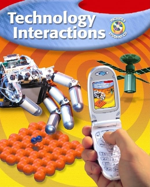Technology Interactions, Student Edition With Cdrom,Used