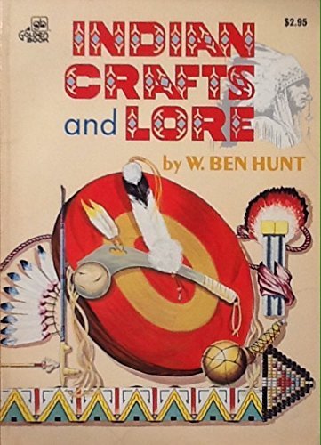 Indian Crafts and Lore,New