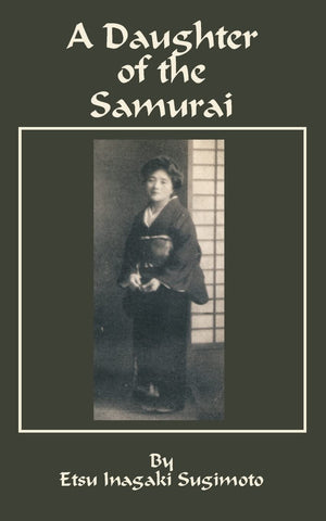 A Daughter of the Samurai,Used
