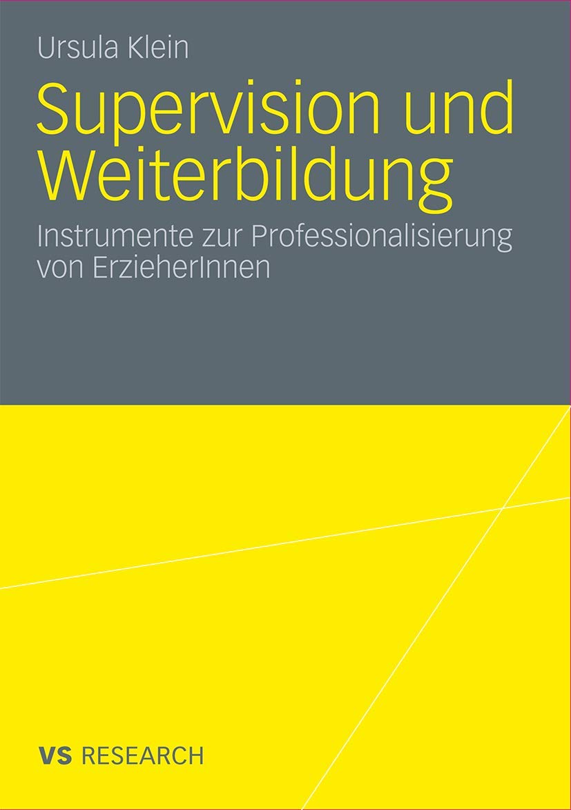 Supervision und Weiterbildung: Instrumente zur Professionalisierung von ErzieherInnen (German Edition),Used