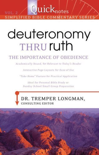 Deuteronomy Thru Ruth: the Importance of Obedience (QuickNotes Commentaries),Used