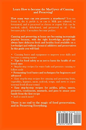 The ABCS of Canning and Preserving: Everything You Need to Know to Can Vegetables, Meals and Meats,Used