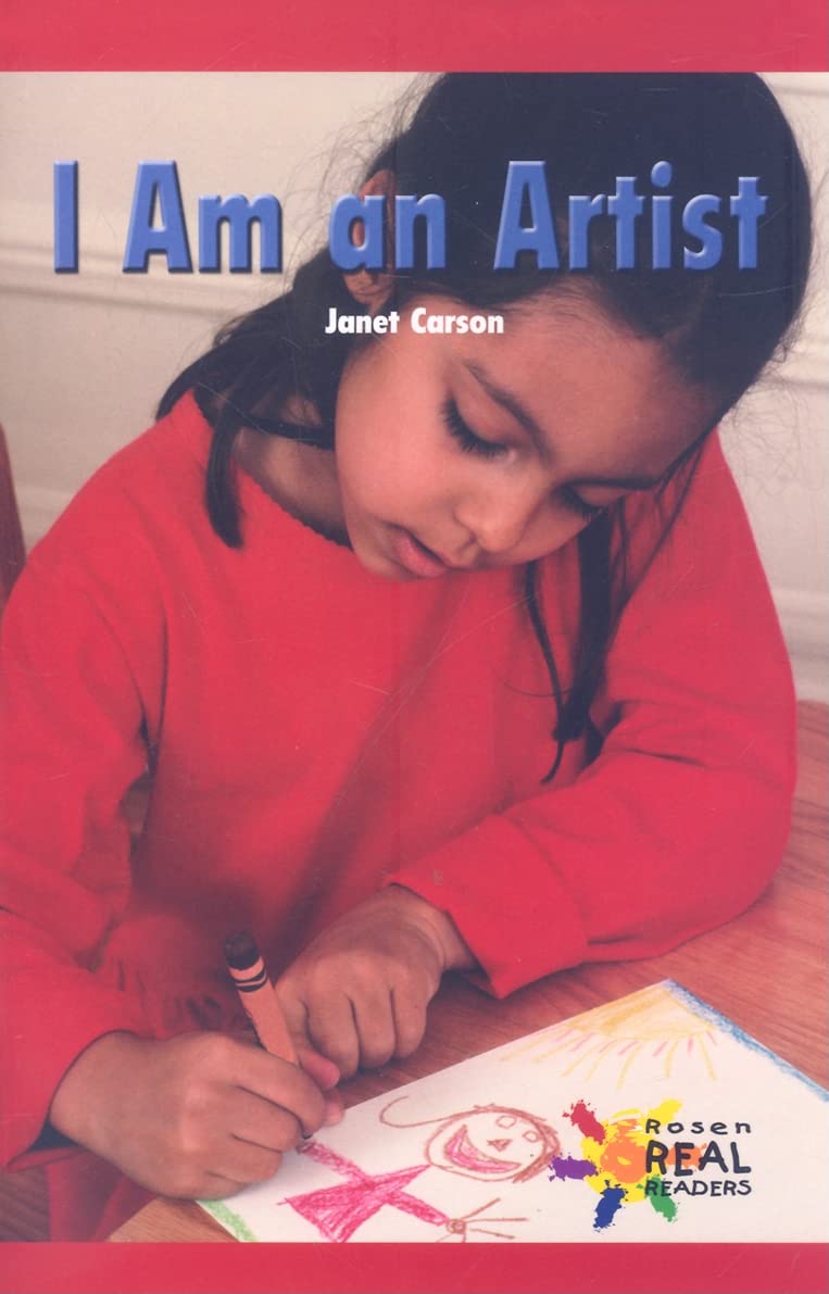 I Am An Artist (Rosen Real Readers: Early Emergent),Used