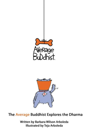 The Average Buddhist Explores the Dharma,Used