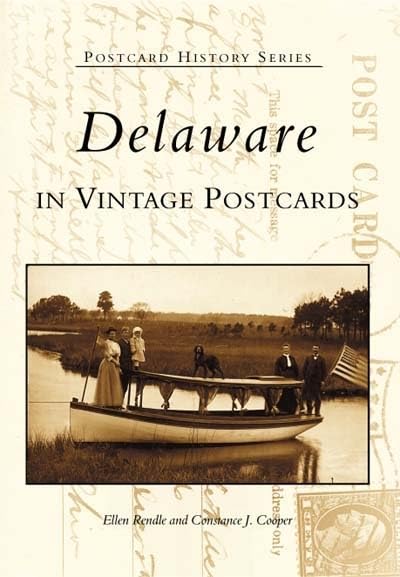 Delaware in Vintage Postcards (Postcard History Series),Used