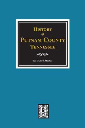 History of Putnam County, Tennessee,Used