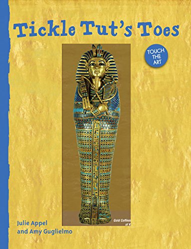 Touch the Art: Tickle Tut's Toes,Used