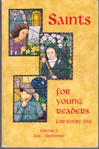 Saints for Young Readers for Every Day, Vol. 2: JulyDecember,Used