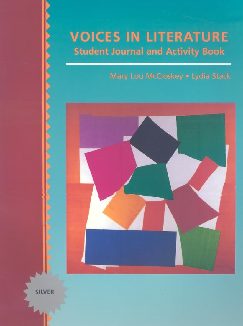 Voices in Literature Silver: Student's Journal,Used