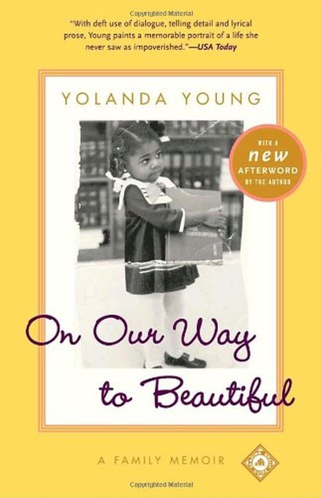 On Our Way to Beautiful: A Family Memoir,Used