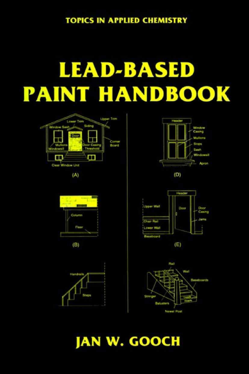 LeadBased Paint Handbook (Topics in Applied Chemistry),New