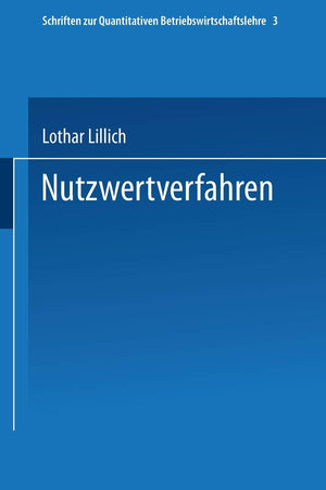 Nutzwertverfahren (Schriften zur Quantitativen Betriebswirtschaftslehre, 3) (German Edition),Used