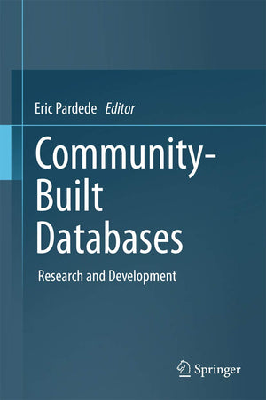 CommunityBuilt Databases: Research and Development,Used