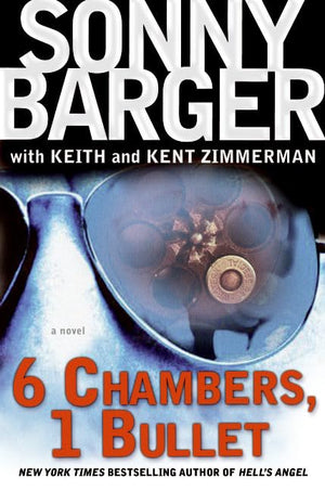 6 Chambers, 1 Bullet: A Novel (Patch Kinkade, 2),Used