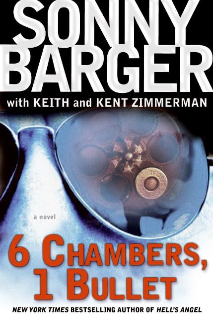 6 Chambers, 1 Bullet: A Novel (Patch Kinkade, 2),Used