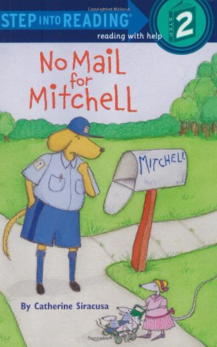 No Mail for Mitchell (StepIntoReading, Step 2) (A STEP 1 BOOK),Used