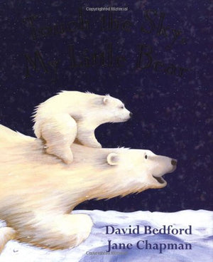 Touch the Sky, My Little Bear,Used