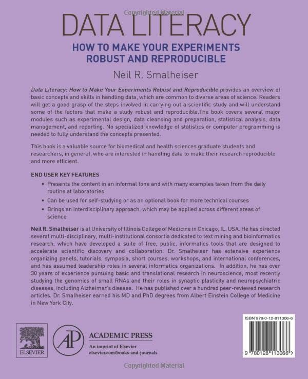 Data Literacy: How to Make Your Experiments Robust and Reproducible,Used
