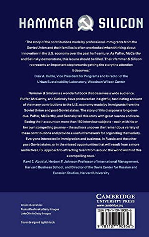 Hammer and Silicon: The Soviet Diaspora in the US Innovation Economy  Immigration, Innovation, Institutions, Imprinting, and Id,Used