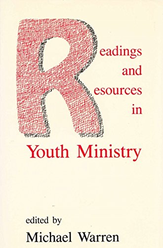 Readings and Resources in Youth Ministry,Used