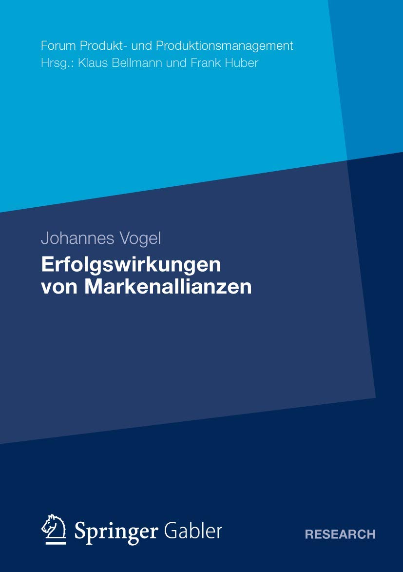 Erfolgswirkungen von Markenallianzen (Forum Produkt und Produktionsmanagement) (German Edition),Used