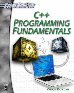C++ Programming Fundamentals (CYBERROOKIES SERIES),New