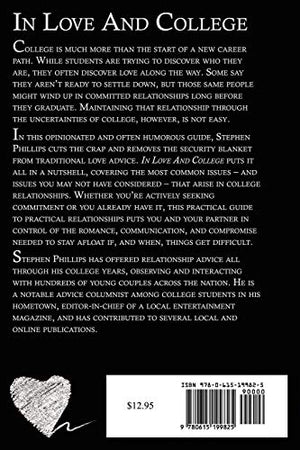 In Love and College: A Practical Guide to Practical Relationships,Used