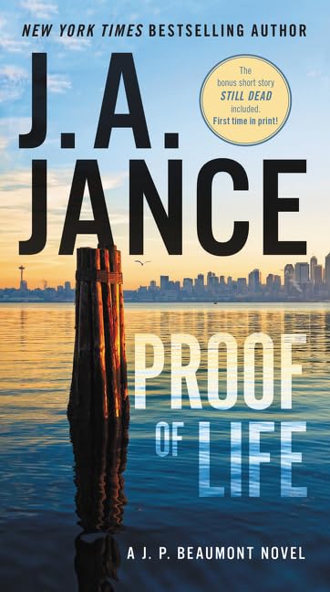 Proof of Life: A J. P. Beaumont Novel,New