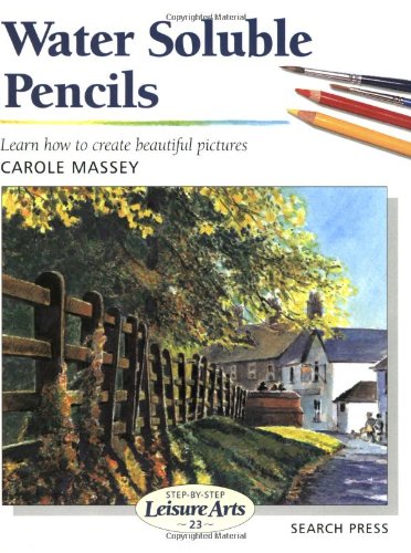 Water Soluble Pencils (StepbyStep Leisure Arts),Used