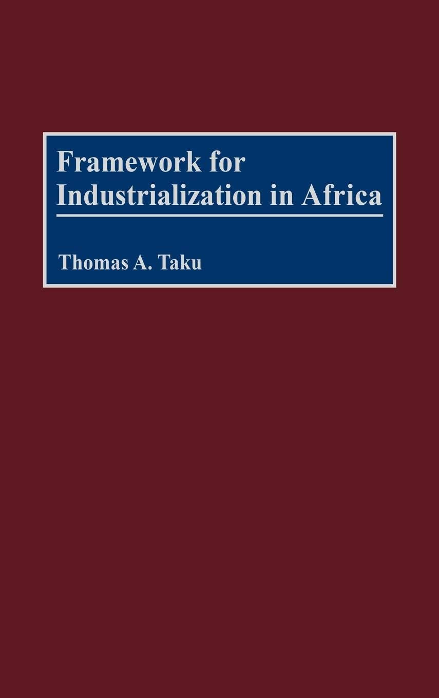 Framework For Industrialization In Africa,Used