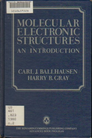 Molecular Electronic Structures: An Introduction-used