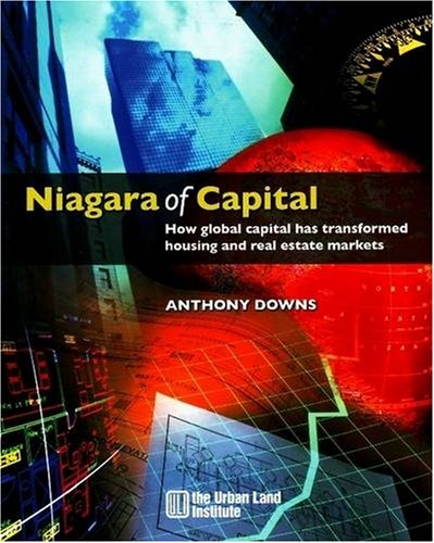 Niagara Of Capital: How Global Capital Has Transformed Housing And Real Estate Markets,Used