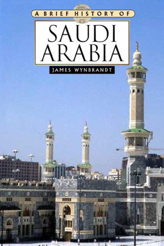 A Brief History Of Saudi Arabia,Used