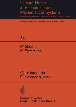 Optimierung In Funktionenrumen (Lecture Notes In Economics And Mathematical Systems, 64) (German Edition),Used