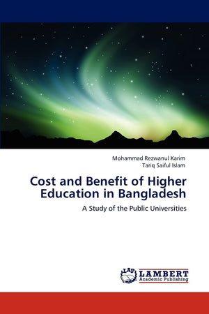 Cost and Benefit of Higher Education in Bangladesh: A Study of the Public Universities,Used